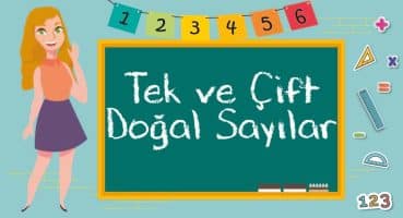 3. Sınıf – Tek ve Çift Doğal Sayılar