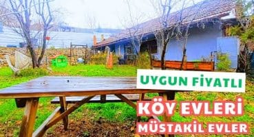 275 Bin TL’ye Müstakil Ev | Uygun Fiyatlı Satılık Bahçeli Köy Evleri, Müstakil Evler Satılık Arsa