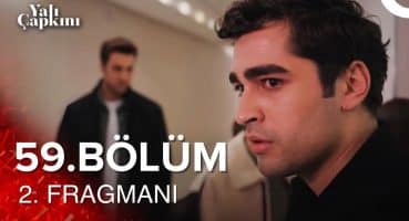 Yalı Çapkını 59.Bölüm 2.Fragmanı Fragman izle