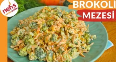 Brokoli Mezesi Tarifi – Çok Lezzetli ve Pratik 👍🏻 Yemek Tarifi