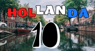 HOLLANDA HAKKINDA 10 İLGİNÇ BİLGİ!