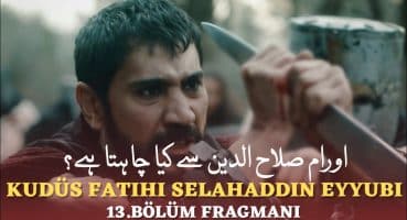 Kudüs Fatihi Selahaddin Eyyubi 13. Bölüm Fragman | Selahaddin Eyyubi Updates | Usama Khalid Fragman izle