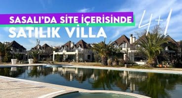 Sasalı’da Site İçerisinde Kullanışlı Satılık 4+1 Villa Satılık Arsa