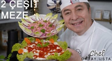 2 ÇEŞİT MEZE ❗ Nasıl Yapılır ?  l  Oktay Usta