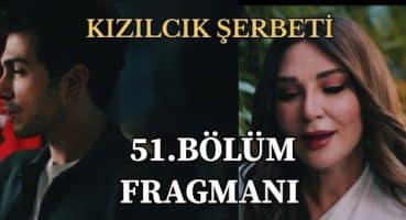 Kızılcık Şerbeti 51.Bölüm Fragmanı | Metehan ve yeni sevgilisi Fragman izle