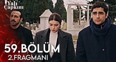 Yalı Çapkını 59. Bölüm 2. Fragmanı | Pelin Öldü Mü? Fragman izle