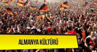 Almanya Kültürü Hakkında Bilmeniz Gerekenler | yurtdisiegitim.net