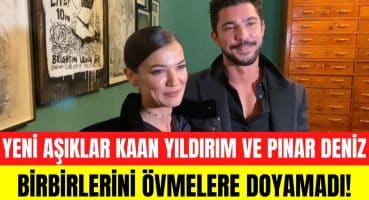 Pınar Deniz ve Kaan Yıldırım ilişkileri hakkında ilk kez konuştu! Nasıl tanıştılar? Magazin Haberi