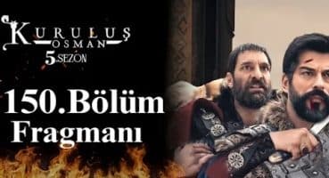 Review Kurulus Osman Season 5 Episode 150 trailer in urdu | The beginning of a great war analysis#45 Fragman izle