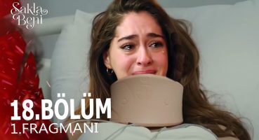 Sakla Beni 18. Bölüm Fragmanı Fragman izle