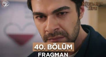 Rüzgarlı Tepe Dizisi 40. Bölüm Fragmanı Fragman izle