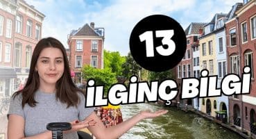 HOLLANDA’DA YAŞAM NASIL? Bu 13 Şeye ÇOK Şaşırdım 😱 🇳🇱