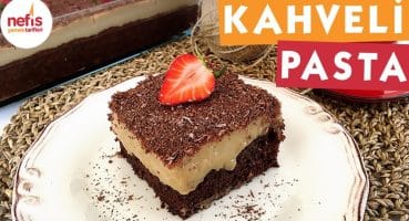 Çikolatalı Kahveli Pasta – Pasta Tarifleri – Nefis Yemek Tarifleri Yemek Tarifi