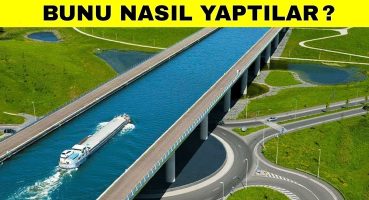 Nasıl Yapıldığına İnanamayacağınız Yapıların İnşa Süreçleri