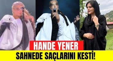 Hande Yener sahnede saçlarını kesti! Hande Yener İranlı Mahsa Amani için saçlarını kesti! Magazin Haberi