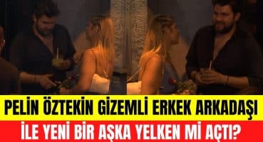 Pelin Öztekin gizemli erkek arkadaşıyla objektiflere yakalandı! Yeni bir aşka yelken mi açtı? Magazin Haberi