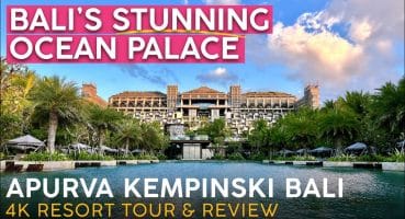 APURVA KEMPINSKI Bali, Indonesia【4K Resort Tour & Review】BREATHTAKING Bali Resort