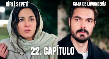 Caja de lavandería 22. Capítulo / Kirli Sepeti 22. Bölüm Fragman / #serie #seriesturcas / En español Fragman izle