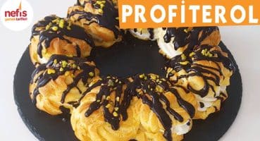 Nefis Profiterol – Tatlı Tarifleri – Nefis Yemek Tarifleri Yemek Tarifi