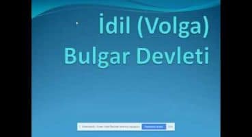 İdil (Volga) Bulgar Devleti Hakkında Kısa Bilgi