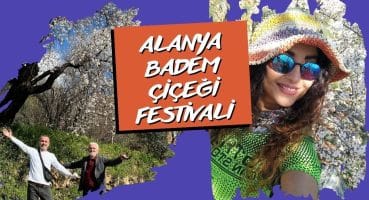 1. Alanya Badem Çiçeği Festivali Fragman İzle