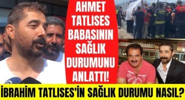 Son Dakika: Ahmet Tatlıses kaza geçiren babası İbrahim Tatlıses’in sağlık durumunu anlattı! Magazin Haberi