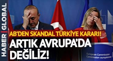 İNANILMAZ! Türkiye, Artık Avrupa’da Değil!