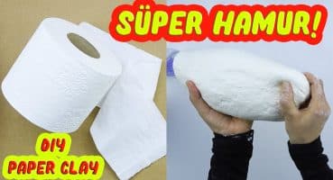 BU HAMURLA HAYALİNİZİN GÖTÜRDÜĞÜ YERE GİDİN! (Kağıt Hamuru Nasıl Yapılır?) How To Make Paper Clay