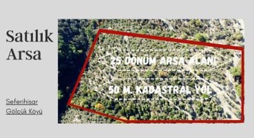 Satılık Arsa Tanıtımı / Seferihisar Gölcük Köyü Satılık Arsa