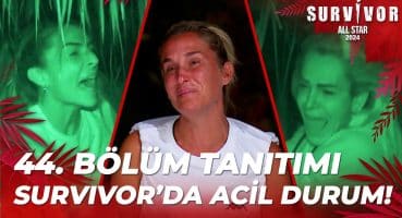 Survivor All Star 2024 44. Bölüm Tanıtımı @SurvivorTurkiye