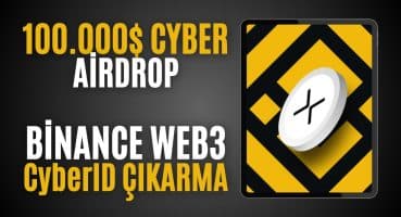 100.000 $ Değerinde CYBER Token Airdrop’u! CyberID Çıkarma Nasıl Yapılır? Cyber Connect 2024