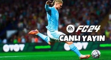 EA FC 24 | CANLI YAYIN Fragman izle