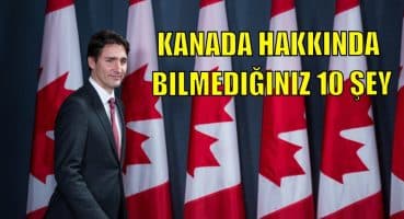 KANADA HAKKINDA BİLMEDİĞİNİZ 10 ŞEY!! | Kanada ilginç bilgiler🇨🇦