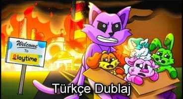 POPPY PLAYTIME FABRİKASI YANIYOR.?-Animation Türkçe)poppy playtime chapter 3 animation türkçe dublaj Fragman izle
