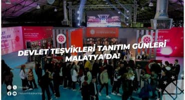 Devlet Teşvikleri Tanıtım Günleri Malatya’da! Fragman İzle