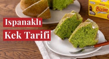 Tam Ölçülü Ispanaklı Kek Tarifi – Ispanaklı Kek Nasıl Yapılır?