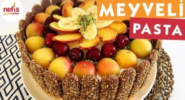 Meyveli Yaş Pasta – Pasta Tarifleri – Nefis Yemek Tarifleri Yemek Tarifi