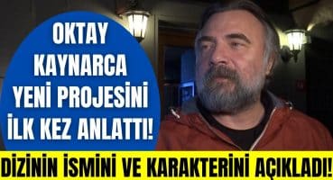 Oktay Kaynarca yeni sezonda rol alacağı “Ben Bu Cihana Sığmazam” dizisindeki karakterini anlattı! Magazin Haberi