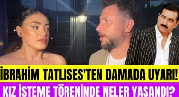 Dilan Çıtak Tatlıses ve Levent Dörter kız isteme töreninde neler yaşadı? İbrahim Tatlıses’ten uyarı! Magazin Haberi