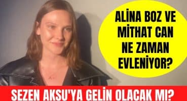 Alina Boz ve Mithat Can Özer ne zaman evleniyor? Alina Boz Sezen Aksu’ya gelin olacak mı? Magazin Haberi