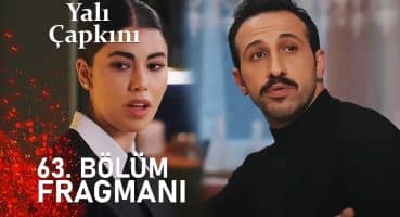 Yalı Çapkını 63. Bölüm Fragmanı I Abidin ile Ayşe Aşk Yaşıyorlar Fragman izle