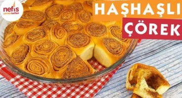 Haşhaşlı Çörek Tarifi – Çörek Tarifleri – Nefis Yemek Tarifleri Yemek Tarifi