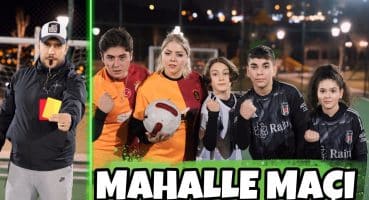 ANNEMLE MAHALLE MAÇI YAPTIK CHALLENGE !! BAKLAVASINA