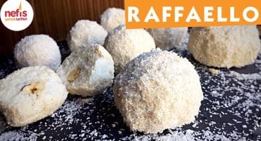 Raffaello Tarifi – Çikolatalı Tarifi – Nefis Yemek Tarifleri Yemek Tarifi