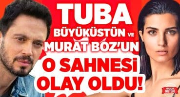 OLAY SAHNE! Tuba Büyüküstün ve Murat Boz’un Zeytin Ağacı Filmindeki Sahneleri Gündeme Düştü! Magazin Haberleri