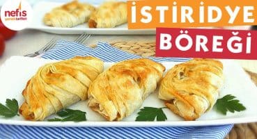 Patatesli Mantarlı İstiridye Böreği – Börek Tarifi – Nefis Yemek Tarifleri Yemek Tarifi