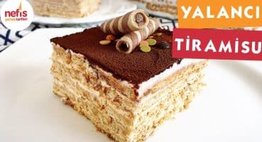 Bisküvili Yalancı Tiramisu – Pasta Tarifleri – Nefis Yemek Tarifleri Yemek Tarifi