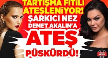 Aleyna Tilki Tartışmasının Fitili Ateşleniyor! Şarkıcı Nez Demet Akalın’a ATEŞ PÜSKÜRDÜ! | Magazin N Magazin Haberleri