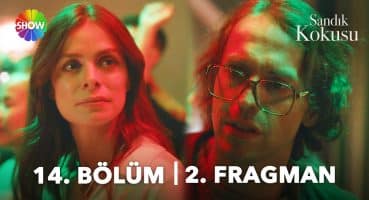 Sandık Kokusu 14. Bölüm 2. Fragman | “Bundan sonra kimse için tek bir gözyaşı bile dökmeyeceğim!” Fragman izle