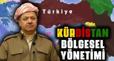 Kürt Tarihi ve Kürdistan Bölgesel Yönetimi